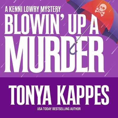 Blowin' Up a Murder B0DFZQKR2P Book Cover