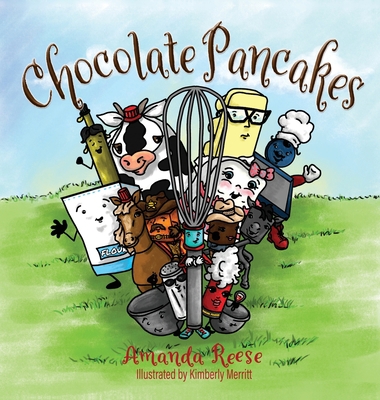 Chocolate Pancakes: A Lesson in Working Together B09Y2DHV1F Book Cover