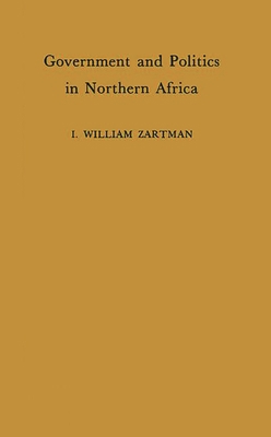 Government and Politics in Northern Africa. 0837185548 Book Cover