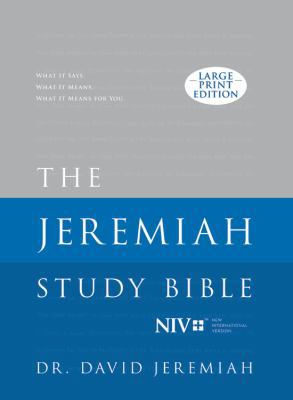 The Jeremiah Study Bible, NIV (Large Print Edit... [Large Print] 1683970411 Book Cover