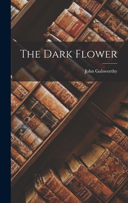 The Dark Flower 1016306253 Book Cover