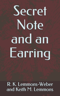 Secret Note and an Earring B084Z4K1L2 Book Cover