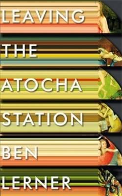 Leaving the Atocha Station 1847087450 Book Cover