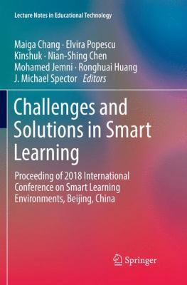 Challenges and Solutions in Smart Learning: Pro... 981134227X Book Cover