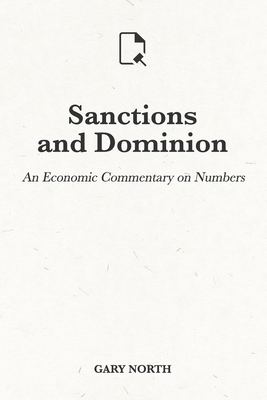 Sanctions and Dominion: An Economic Commentary ... B08ZF5TDPJ Book Cover