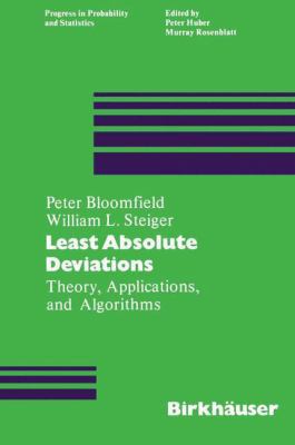 Least Absolute Deviations: Theory, Applications... 0817631577 Book Cover