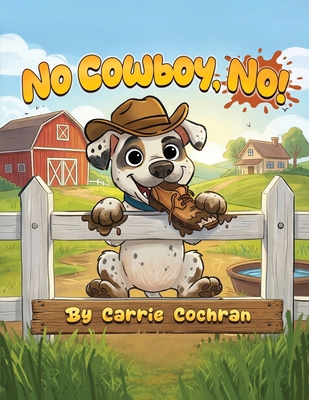 No Cowboy, No! B0H2NSN1XP Book Cover