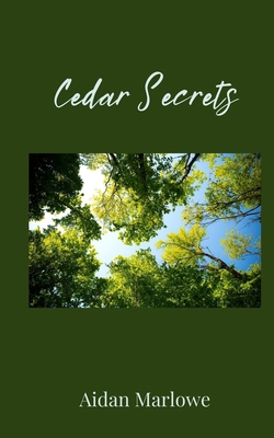 Cedar Secrets 1805675257 Book Cover