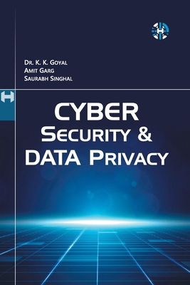 Cyber Security and Data Privacy 1913936023 Book Cover