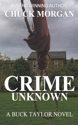 Crime Unknown, a Buck Taylor Novel B0C384RL4B Book Cover