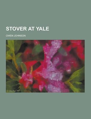 Stover at Yale 1230435441 Book Cover