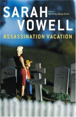 Assassination Vacation 0743260031 Book Cover