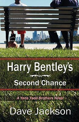 Harry Bentley's Second Chance 0982054408 Book Cover