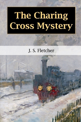 The Charing Cross Mystery B0884BP9MG Book Cover
