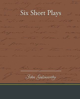 Six Short Plays 143859495X Book Cover