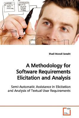 A Methodology for Software Requirements Elicita... 3639165500 Book Cover