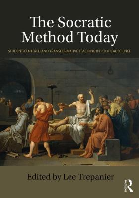 The Socratic Method Today: Student-Centered and... 081537190X Book Cover