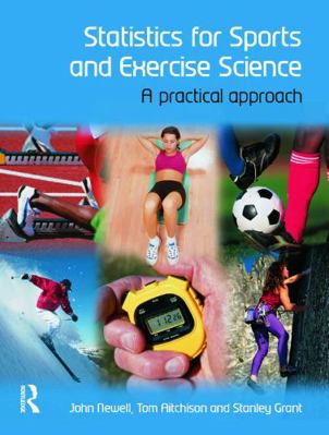 Statistics for Sports and Exercise Science: A P... 0132042541 Book Cover