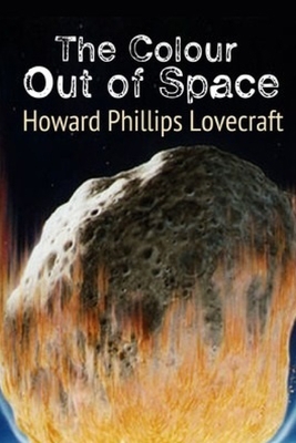 The Colour Out of Space B08JF17L4G Book Cover