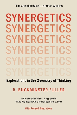 Synergetics: Explorations in the Geometry of Th... 1648371809 Book Cover