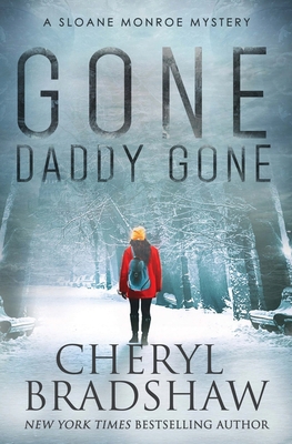 Gone Daddy Gone 154238625X Book Cover