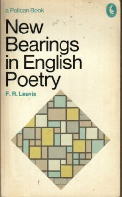 New Bearings in English Poetry (Pelican Books) 0140214828 Book Cover