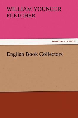 English Book Collectors 3847225774 Book Cover