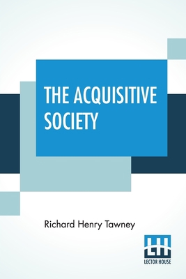 The Acquisitive Society 9388321146 Book Cover