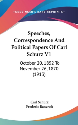 Speeches, Correspondence and Political Papers o... 1436669413 Book Cover