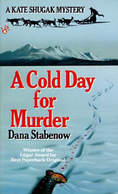 A Cold Day for Murder B003VPNAE4 Book Cover