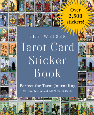 The Weiser Tarot Card Sticker Book: Includes Ov... 1578638283 Book Cover