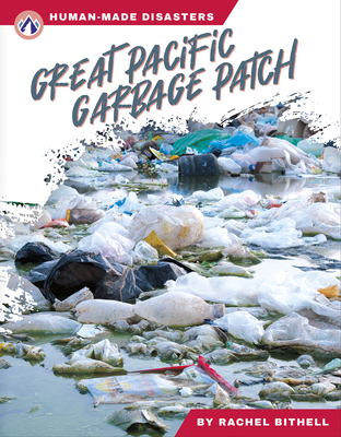 Great Pacific Garbage Patch 1637389248 Book Cover