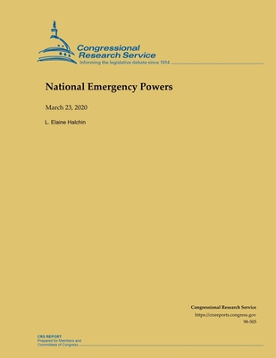 National Emergency Powers B086G17B44 Book Cover