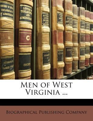 Men of West Virginia ... 1143154371 Book Cover