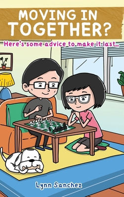 Moving In Together?: Here's Some Advice to Make... 1835564437 Book Cover