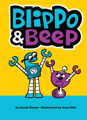 Blippo and Beep 0593226976 Book Cover