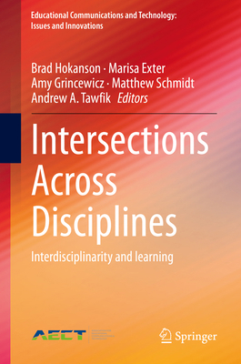 Intersections Across Disciplines: Interdiscipli... 3030538745 Book Cover