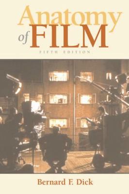 Anatomy of Film 1403946310 Book Cover