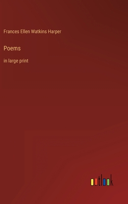 Poems: in large print 3368301772 Book Cover