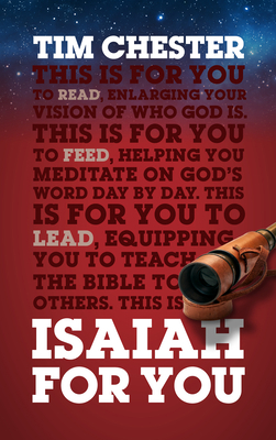 Isaiah for You: Enlarging Your Vision of Who Go... 1784985589 Book Cover