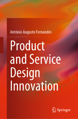 Product and Service Design Innovation 3031127730 Book Cover