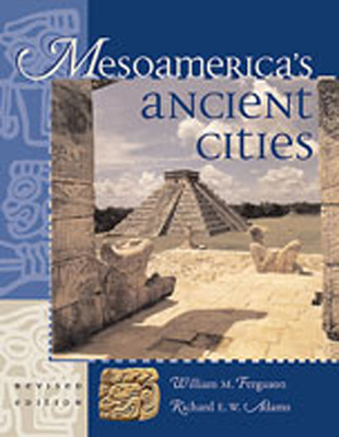 Mesoamerica's Ancient Cities: Aerial Views of P... 0826328016 Book Cover