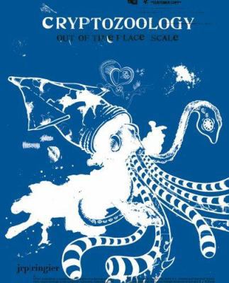 Cryptozoology: Out of Time Place Scale [French] 3905770075 Book Cover