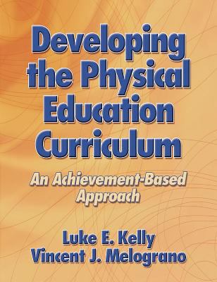 Developing the Physical Education Curriculum: A... B001OR08O6 Book Cover