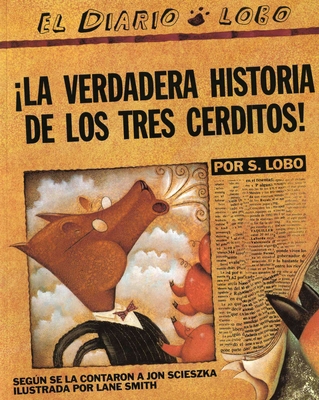 The True Story of the 3 Little Pigs / La Verdad... 0142414476 Book Cover