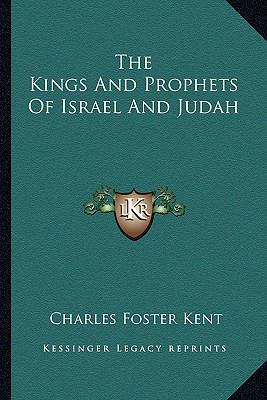 The Kings And Prophets Of Israel And Judah 1162921919 Book Cover