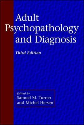 Adult Psychopathology and Diagnosis 0471117161 Book Cover