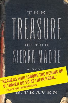 The Treasure of the Sierra Madre 0809092972 Book Cover