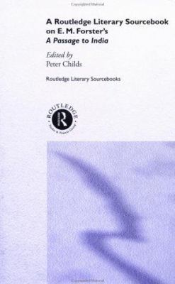 E.M. Forster's A Passage to India: A Routledge ... 0415238234 Book Cover