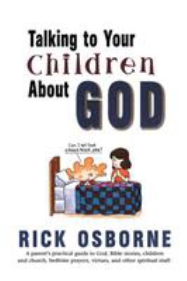 Talking to Your Children about God 0060667516 Book Cover